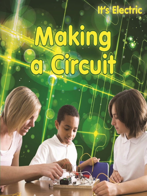 Title details for Making a Circuit by Chris Oxlade - Wait list